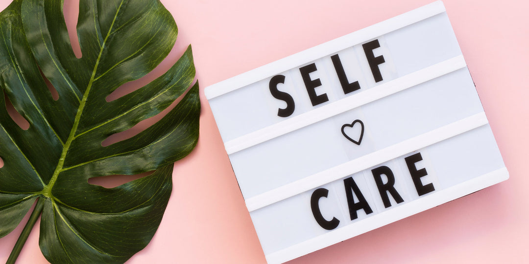 Self-Care isn’t Selfish