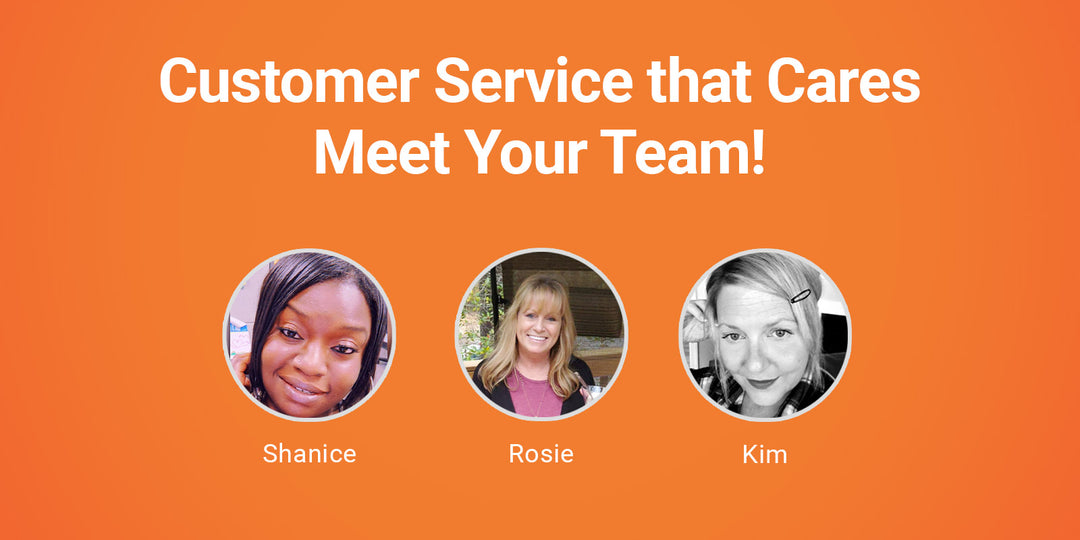 Customer Service that Cares – Meet Your Team!